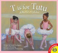 Produktbild: T is for Tutu: A Ballet Alphabet