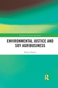 Produktbild: Environmental Justice and Soy Agribusiness