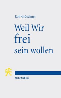 Produktbild: Weil Wir frei sein wollen
