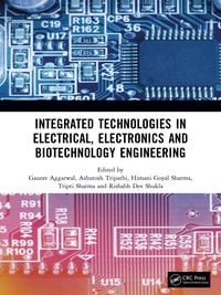 Produktbild: Integrated Technologies in Electrical, Electronics and Biotechnology Engineering