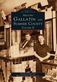 Produktbild: Around Gallatin and Sumner County