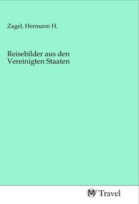 Produktbild: Reisebilder aus den Vereinigten Staaten