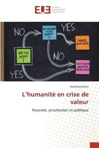 Produktbild: L'humanit&eacute; en crise de valeur