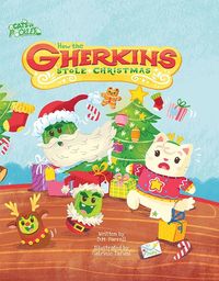 Produktbild: Cats vs. Pickles: How the Gherkins Stole Christmas