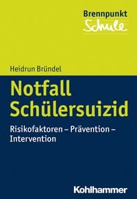 Produktbild: Notfall Sch&uuml;lersuizid