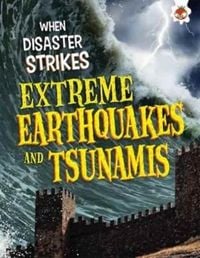 Produktbild: Extreme Earthquakes and Tsunamis
