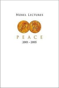 Produktbild: Nobel Lectures in Peace (2001-2005)