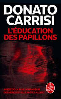 Produktbild: Carrisi, D: L'&Eacute;ducation des papillons