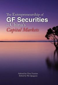 Produktbild: Entrepreneurship of GF Securities in China's Capital Markets