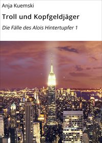 Produktbild: Troll und Kopfgeldj&auml;ger