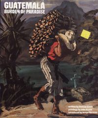Produktbild: Guatemala: Burden of Paradise