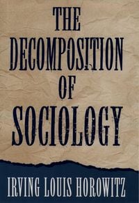 Produktbild: The Decomposition of Sociology