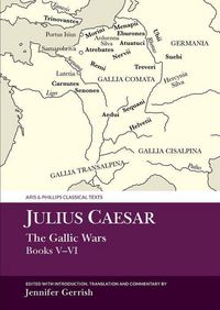 Produktbild: Gerrish, J: Julius Caesar: The Gallic War Books V-VI