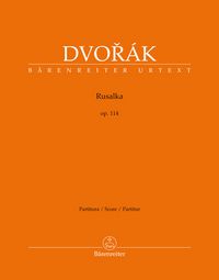 Produktbild: Rusalka op. 114 -Lyrisches M&auml;rchen in drei Akten-
