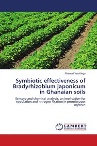 Produktbild: Symbiotic effectiveness of Bradyrhizobium japonicum in Ghanaian soils