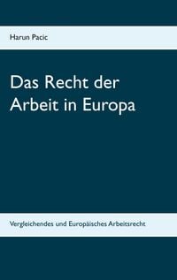 Produktbild: Das Recht der Arbeit in Europa