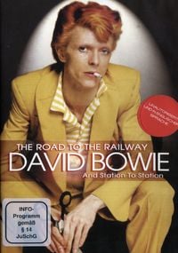 Produktbild: David Bowie - The Road to the Railway - And Station To Station