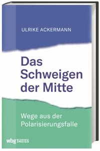 Produktbild: Das Schweigen der Mitte