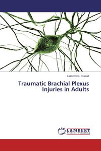 Produktbild: Traumatic Brachial Plexus Injuries in Adults