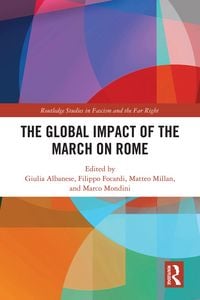 Produktbild: The Global Impact of the March on Rome