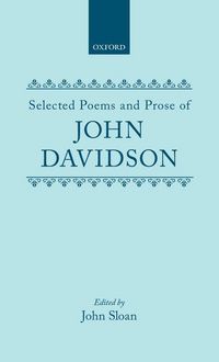 Produktbild: Selected Poems and Prose of John Davidson