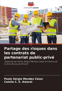 Produktbild: Partage des risques dans les contrats de partenariat public-priv&eacute;