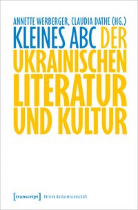 Produktbild: Kleines ABC der ukrainischen Literatur und Kultur