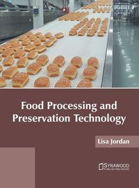 Produktbild: Food Processing and Preservation Technology