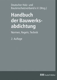 Produktbild: Handbuch der Bauwerksabdichtung