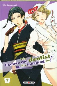 Produktbild: Excuse me dentist, it's touching me ! Tome 7