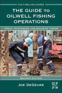 Produktbild: Degeare, J: Guide to Oilwell Fishing Operations
