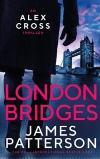 Bild vom Artikel London Bridges vom Autor James Patterson