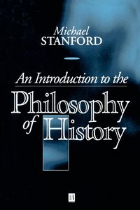 Produktbild: Stanford, M: Introduction to the Philosophy of History