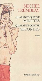 Produktbild: Quarante-Quatre Minutes, Quarante-Quatre Secondes