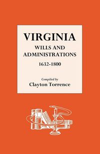 Produktbild: Virginia Wills and Administrations 1632-1800