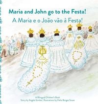 Produktbild: Maria and Joao Go to the Festa!