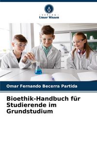 Produktbild: Bioethik-Handbuch f&uuml;r Studierende im Grundstudium