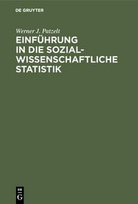 Produktbild: Einf&uuml;hrung in die sozialwissenschaftliche Statistik
