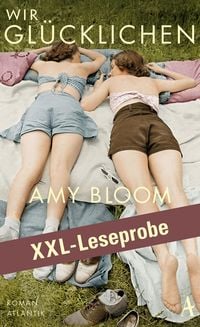 Produktbild: XXL-LESEPROBE: Bloom - Wir Gl&uuml;cklichen