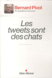 Produktbild: Les tweets sont des chats