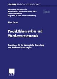 Produktbild: Produktlebenszyklus und Wettbewerbsdynamik