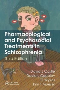 Produktbild: Pharmacological and Psychosocial Treatments in Schizophrenia