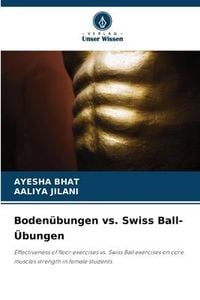 Produktbild: Boden&uuml;bungen vs. Swiss Ball-&Uuml;bungen
