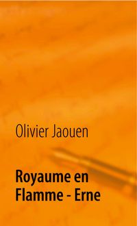Produktbild: Royaume en Flamme - Erne