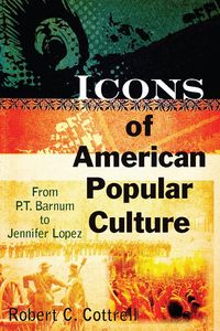 Produktbild: Icons of American Popular Culture