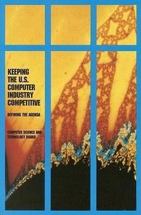 Produktbild: Keeping the U.S. Computer Industry Competitive