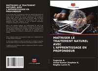 Produktbild: Ma&icirc;triser Le Traitement Naturel Avec L'apprentissage En Profondeur