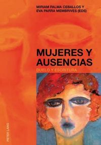 Produktbild: Mujeres y ausencias