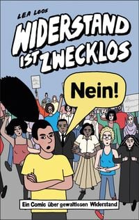 Produktbild: Widerstand ist zwecklos &ndash; Nein!