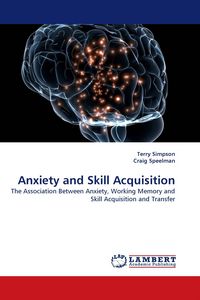 Produktbild: Anxiety and Skill Acquisition